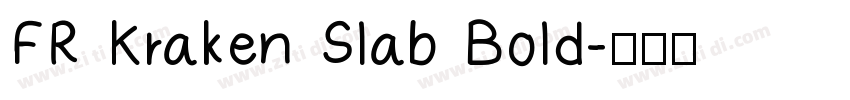 FR Kraken Slab Bold字体转换